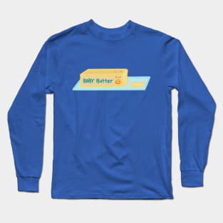 Baby Butter Long Sleeve T-Shirt